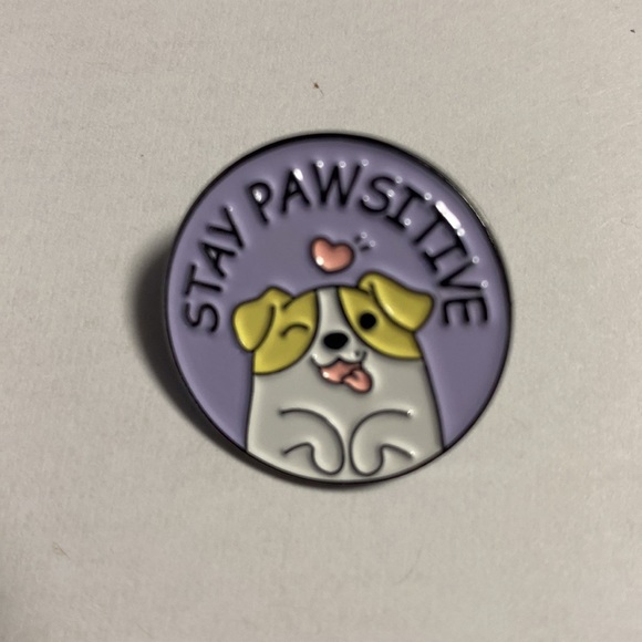 COPY - A cute pin stating “ STAY PAWSITIVE “ 🐾🐾 - Picture 2 of 3